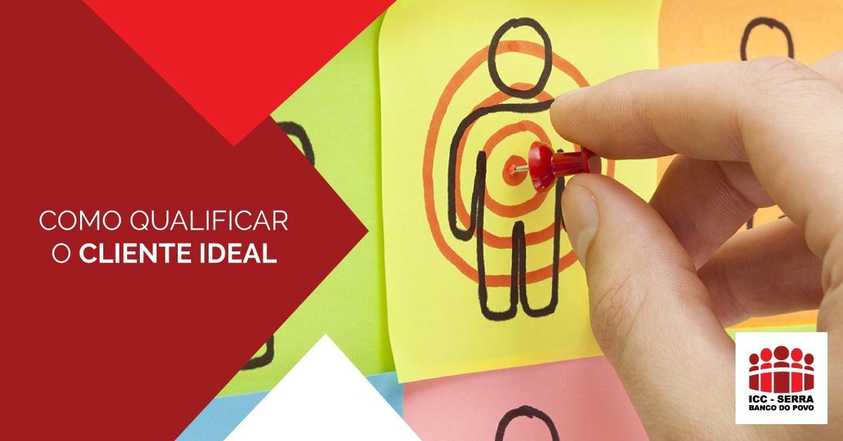 COMO QUALIFICAR O CLIENTE IDEAL