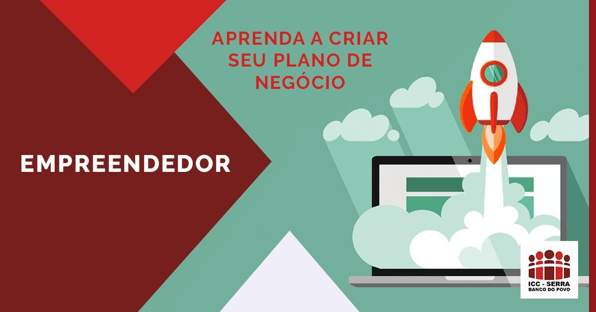  EMPREENDEDOR: APRENDA A CRIAR SEU PLANO DE NEGÓCIO